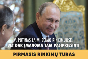 Seimo rinkimai 2020 / II dalis. V. Putinas laimi Seimo rinkimuose, bet dar įmanoma tam pasipriešinti.